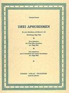 Trois Aphorismes 