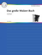 The Big Book Of Waltzes For Accordion Standard