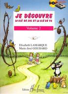 Je découvre la clé de Sol et Fa Vol.2 