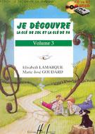 Je découvre la clé de Sol et Fa Vol.3 