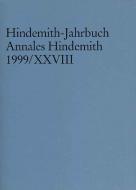 Hindemith-Jahrbuch - Annales Hindemith 1999 
