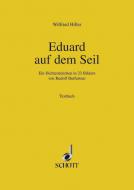 Eduard auf dem Seil 
