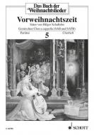 Das Buch der Weihnachtslieder: Chorheft Nr. 5 