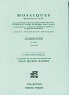 Mosaïques: 1er Niveau 