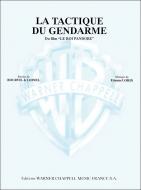 La Tactique Du Gendarme 