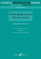 All The Things You Are - Three Jazz Classics 