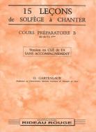 15 Leçons Solfège à Chanter: Cours Préparatoire B 