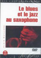 Le Blues Et Le Jazz Au Saxophone 