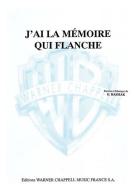 J'Ai Lamemoire Qui Flanche 