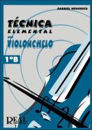 Técnica Elemental Del Violonchelo Volumen 1o B 