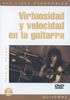 Virtuosidad Y Velocidad En La Guitarra 