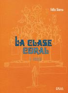 La Clase Coral 