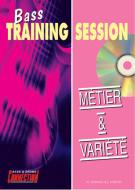 Métier and Variété - Bass Training Session 