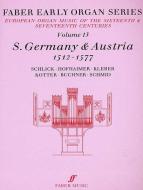 Early Organ Series 13. Germany 1512-1577 