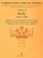 Early Organ Series 16. Italy 1517-1599 