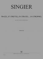 Traces, et strettes, en strates... en strophes 