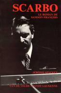 Scarbo - Le Roman de Samson François 