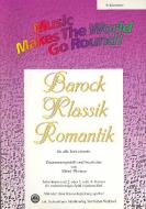 Barock, Klassik, Romantik 