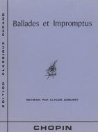 Ballades et Impromptus 