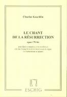 Le chant de la Résurrectión op. 179bis 