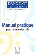 Manuel Pratique pour l'étude des cles 