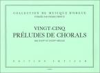 Preludes Des Chorals Vol. 1 