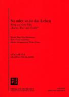 So oder so ist das Leben 