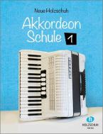 Neue Holzschuh Akkordeon Schule 1 