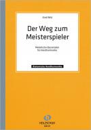 Der Weg zum Meisterspieler 2 