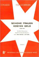 Schöne Frauen kosten Geld 