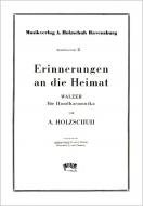 Erinnerungen an die Heimat 