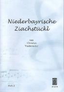 Niederbayrische Ziachstückl Heft 2 