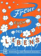 Freut Euch des Lebens 