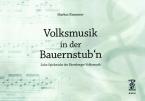 Volksmusik in der Bauernstub'n 