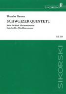 Schweizer Quintett [Swiss Quintet] 