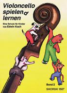 The Playful Way of Learning to Play the Violoncello Vol. 2 
