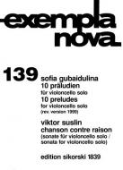10 Preludes / Chanson contre raison 