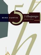 5 Huapangos 