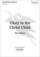 Glory To The Christ Child 