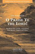 O Praise Ye The Lord! 