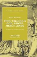 Thou Gracious God, Whose Mercy Lends 