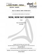 Now, Now Say Goodbye Standard