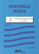 Music For The Royal Fireworks 