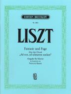 Fantasie und Fuge Ad nos, ad salutarem undam 