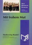 Mit frohem Mut 