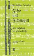 Die Flöte und das Flötenspiel 