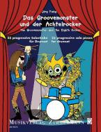 Le monstre du groove et le rocker des croches 
