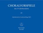 Préludes de choral du 19e siècle, volume 4 Standard