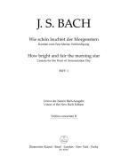 Comme elle resplendit, l'étoile du matin! BWV 1 