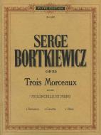 3 Morceaux op. 25 